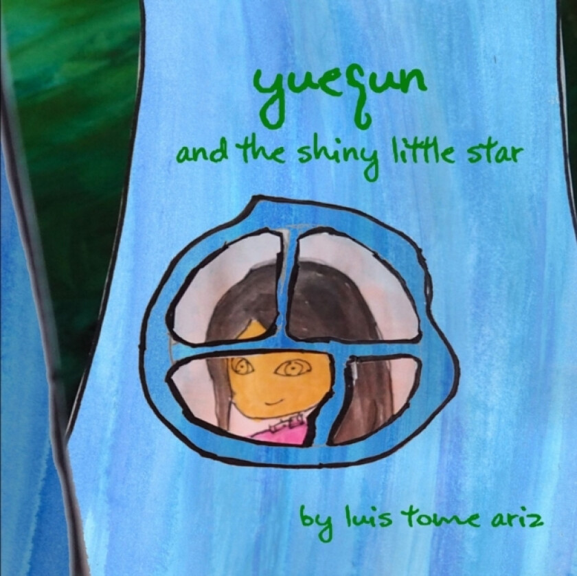 Yuequn and the shiny little star av Luis Tome Ariz (Paperback)