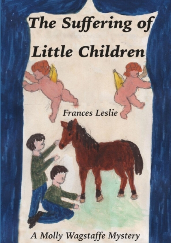 The Sufferings of Little Children av Frances Leslie (Paperback)