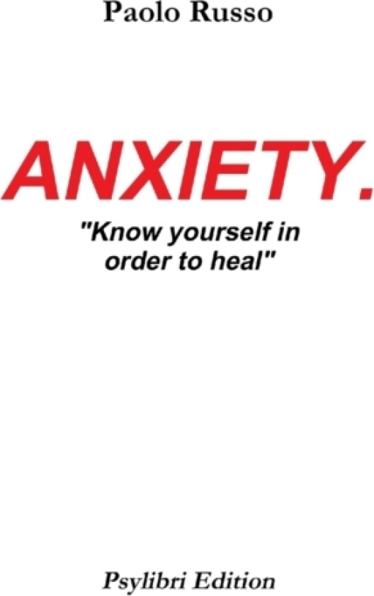 Anxiety. av Paolo Russo (Paperback)