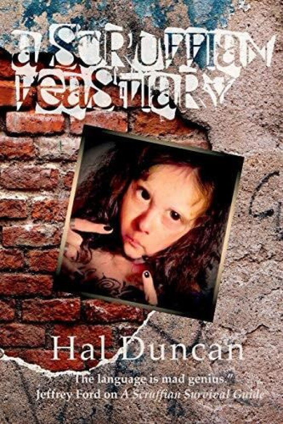 A Scruffian Feastiary av Hal Duncan (Paperback)