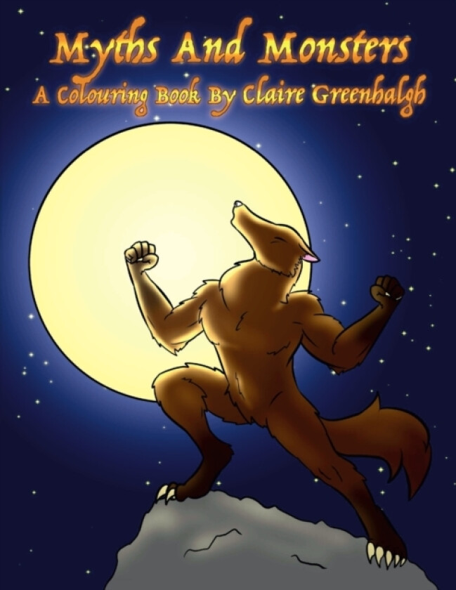 Myths And Monsters: A Colouring Book av Claire Greenhalgh (Paperback)