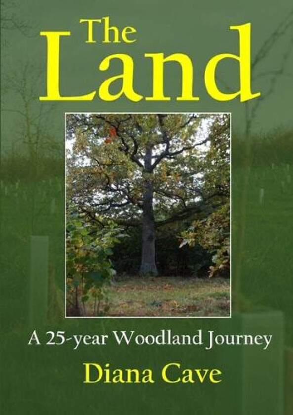The Land av Diana Cave (Paperback)