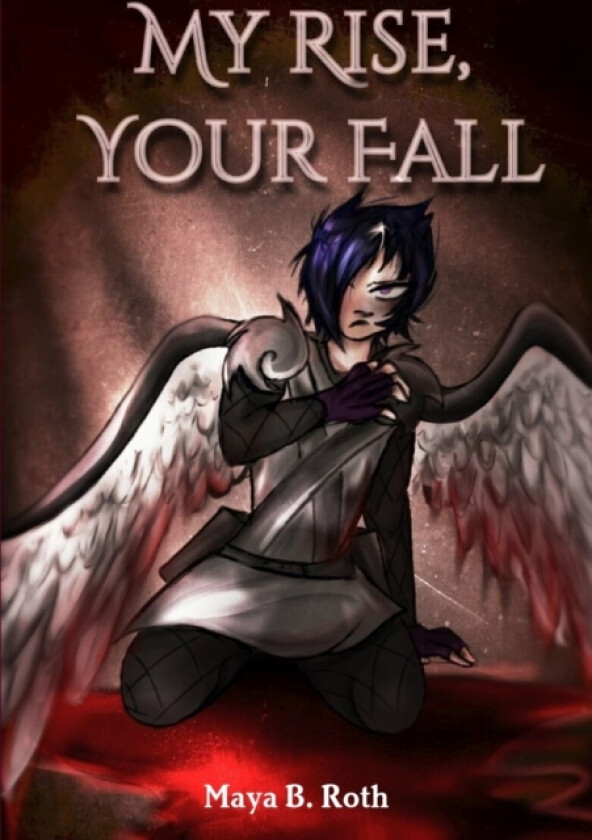 My Rise, Your Fall av Maya B Roth (Paperback)