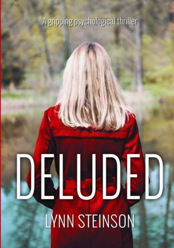 Deluded av Lynn Steinson (Paperback)