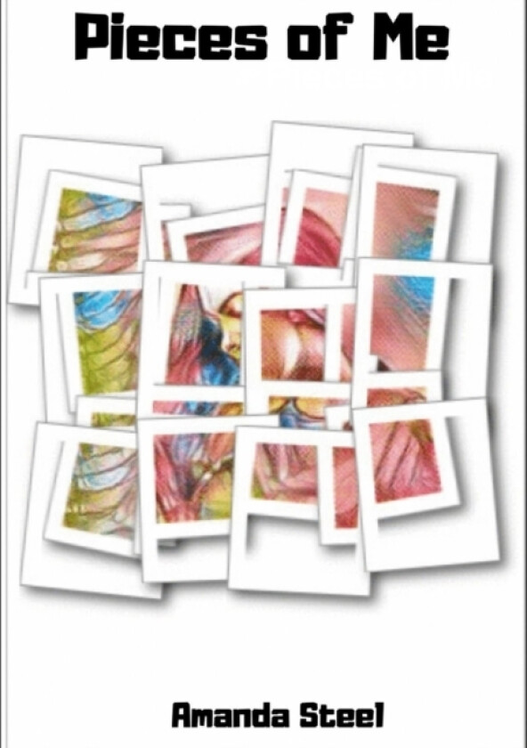 Pieces of Me av Amanda Steel (Paperback)