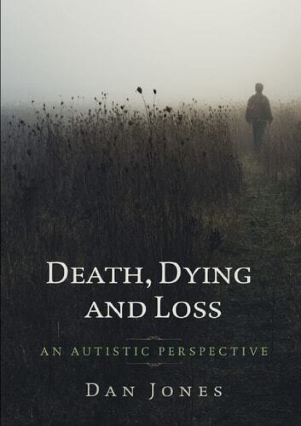 An Autistic Perspective av Dan Jones (Paperback)