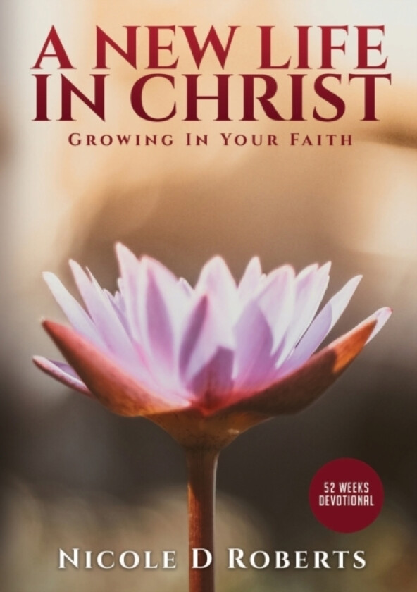 A New Life In Christ av Nicole Roberts (Paperback)