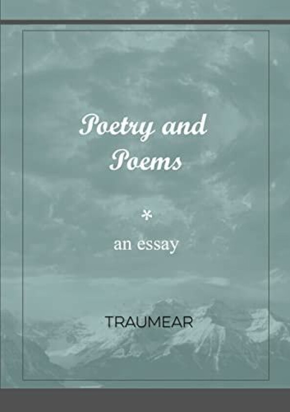 Poetry and Poems av Traumear (Paperback)