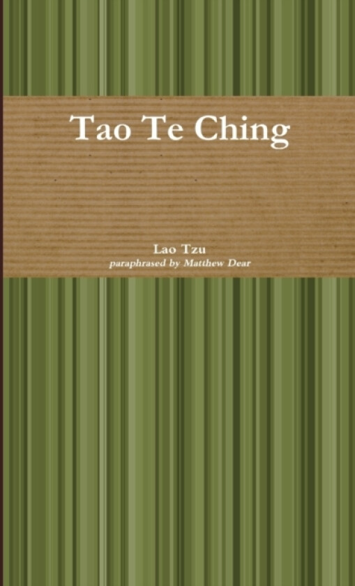 Tao Te Ching av Matthew Dear (Paperback)