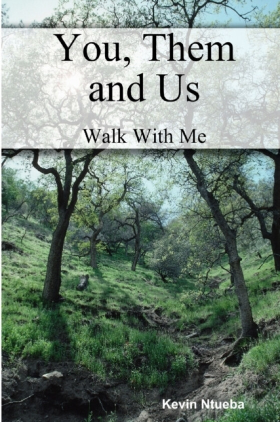 You, Them and Us av Kevin Ntueba (Paperback)