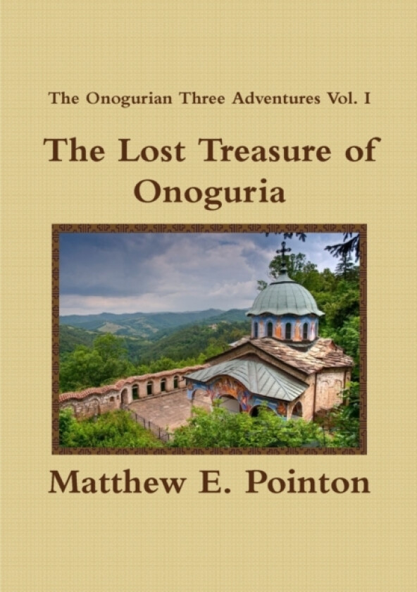 The Lost Treasure of Onoguria av Matthew Pointon (Paperback)