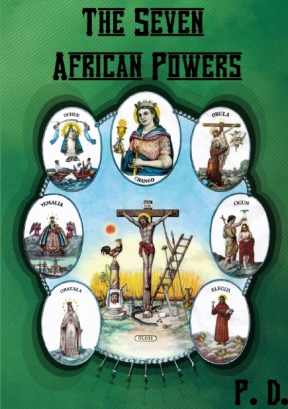 The Seven African Powers av P D (Paperback)