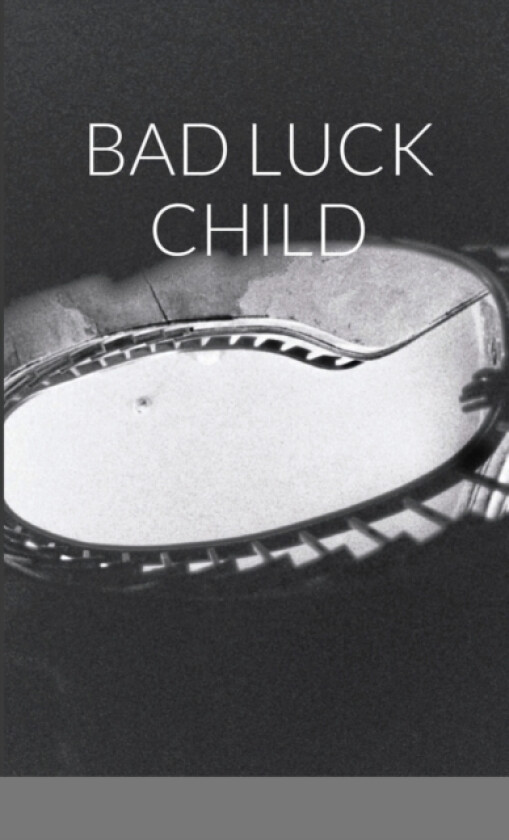 BAD LUCK CHILD av G.C. SCARLETT (Paperback)