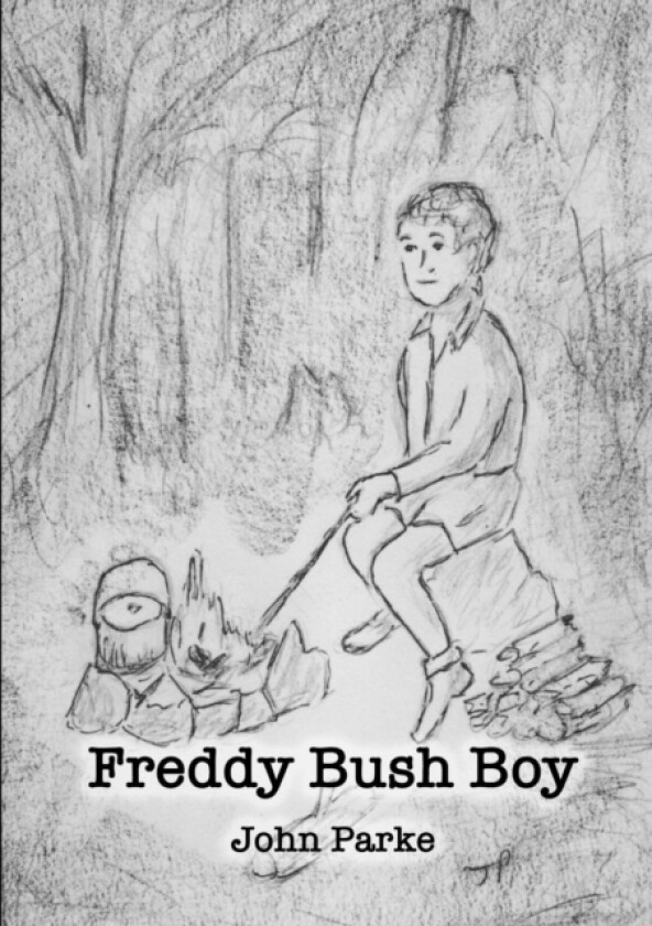 Freddy Bush Boy av John Parke (Paperback)