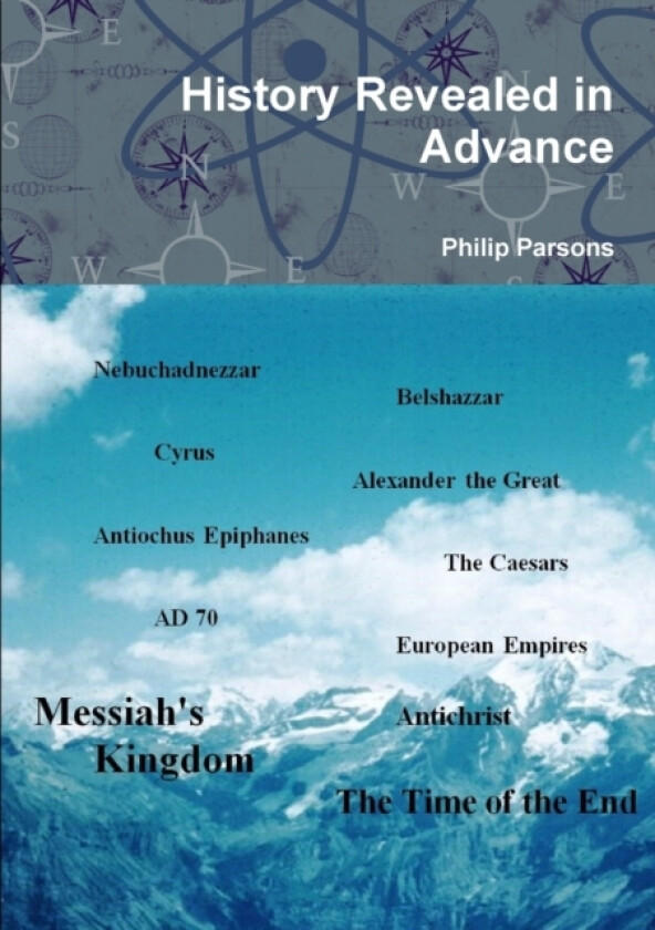 History Revealed in Advance av Philip Parsons (Paperback)