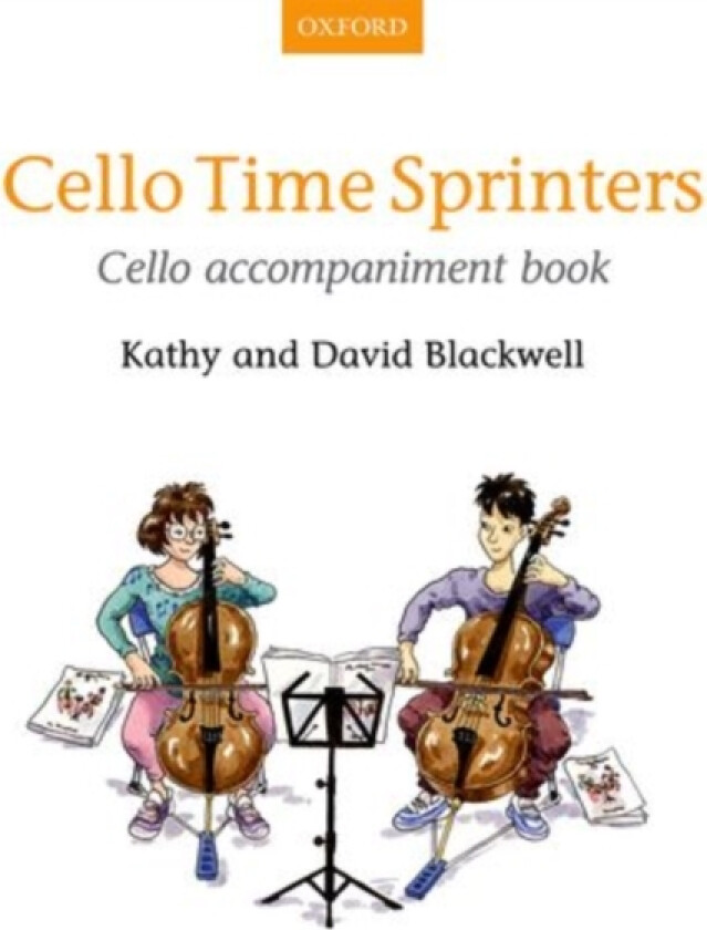 Cello Time Sprinters Cello Accompaniment Book av Kathy Blackwell, David Blackwell (Noter)
