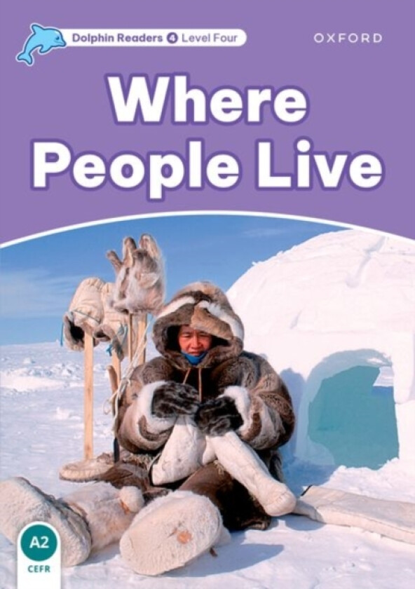 Dolphin Readers: Level 4: Where People Live av Richard Northcott (Paperback)