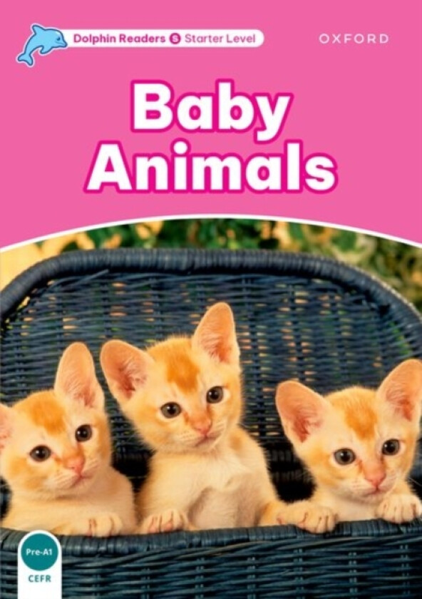 Dolphin Readers Starter Level: Starter: Baby Animals av Richard Northcott (Paperback)