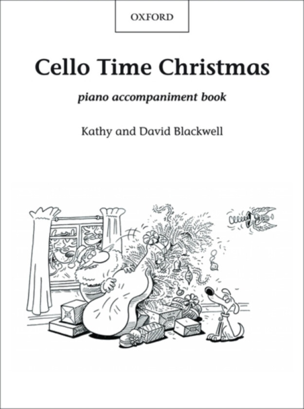 Cello Time Christmas: Piano Book av Kathy Blackwell, David Blackwell (Noter)