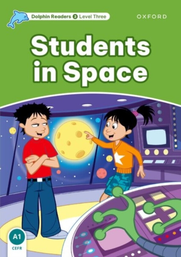 Dolphin Readers: Level 3: Students in Space av Craig Wright (Paperback)