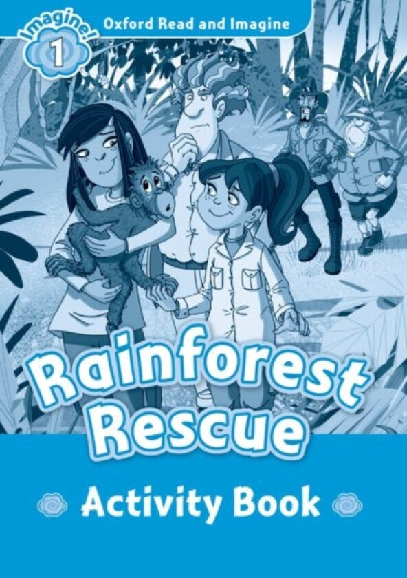 Oxford Read and Imagine: Level 1: Rainforest Rescue activity book av Paul Shipton (Paperback)