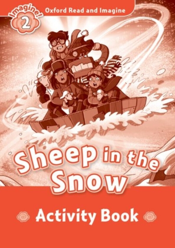 Oxford Read and Imagine: Level 2: Sheep In The Snow activity book av Paul Shipton (Paperback)