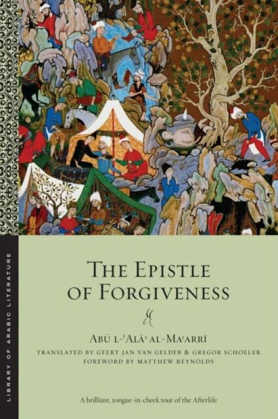 The Epistle of Forgiveness av Abu l-'Ala' al-Ma'arri