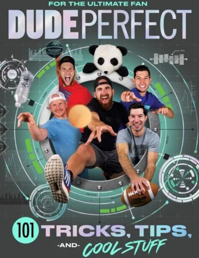 Dude Perfect 101 Tricks, Tips, and Cool Stuff av Dude Perfect