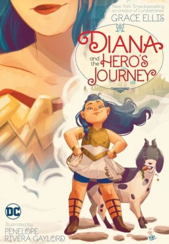 Diana and the Hero's Journey av Grace Ellis, Penelope Gaylord