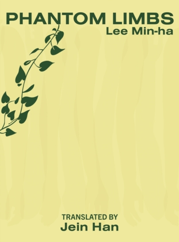 Phantom Limbs av Lee Min-ha (Paperback)