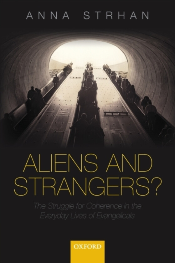 Aliens & Strangers? av Anna Strhan (Paperback)