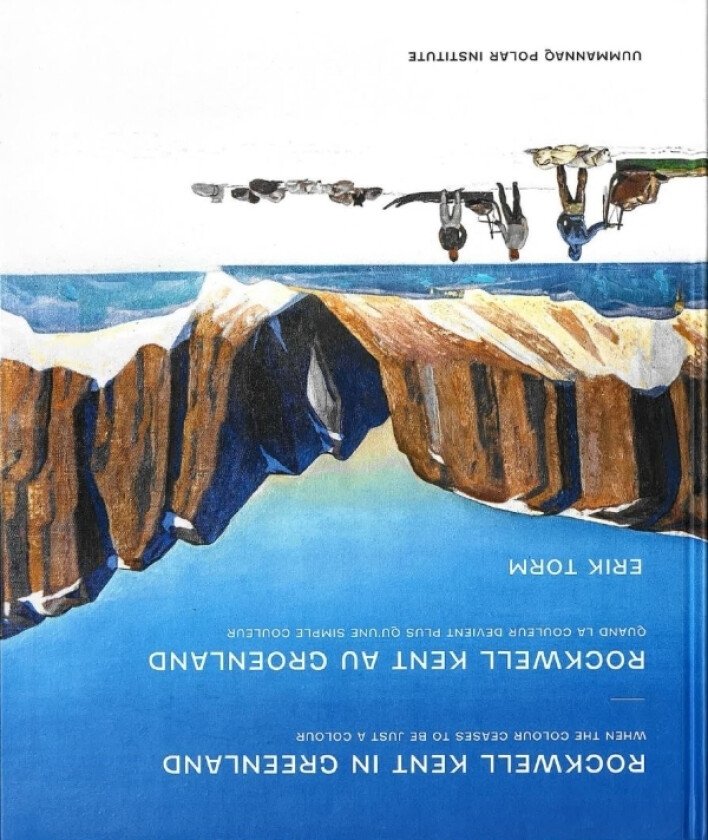 Rockwell Kent i Grønland / Rockwell Kent au Groenland | Erik Torm | Språk: Dansk