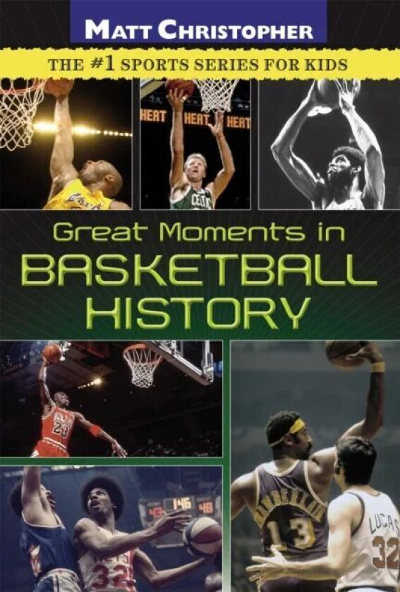 Great Moments In Basketball History av Matt Christopher