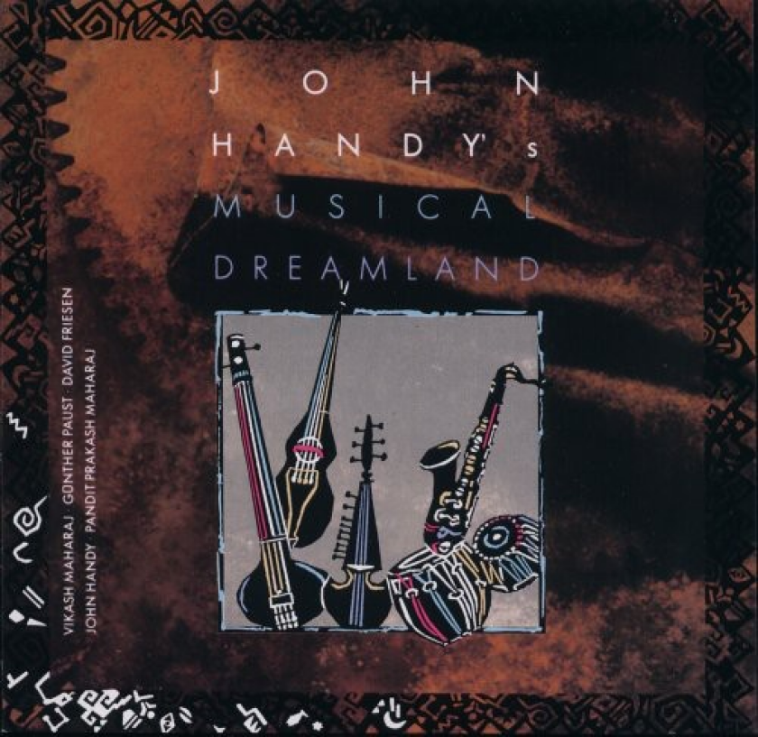 John Handy Musical Dreamland CD