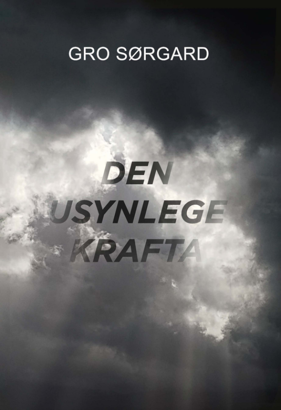 Den usynlige krafta