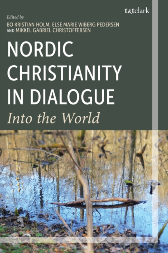 Nordic Christianity in Dialogue Into the World