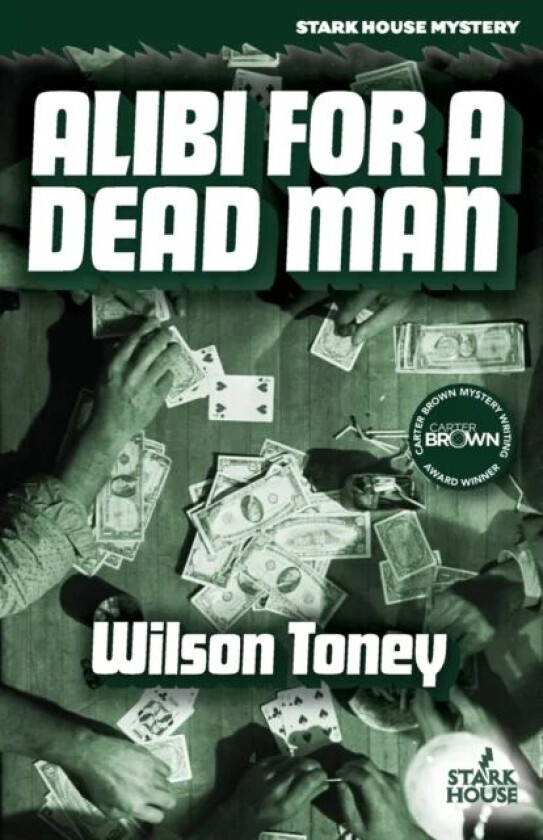 Alibi for a Dead Man av Wilson Toney