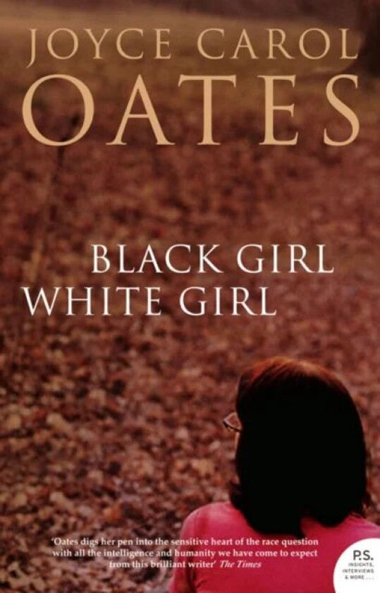 Black Girl White Girl av Joyce Carol Oates