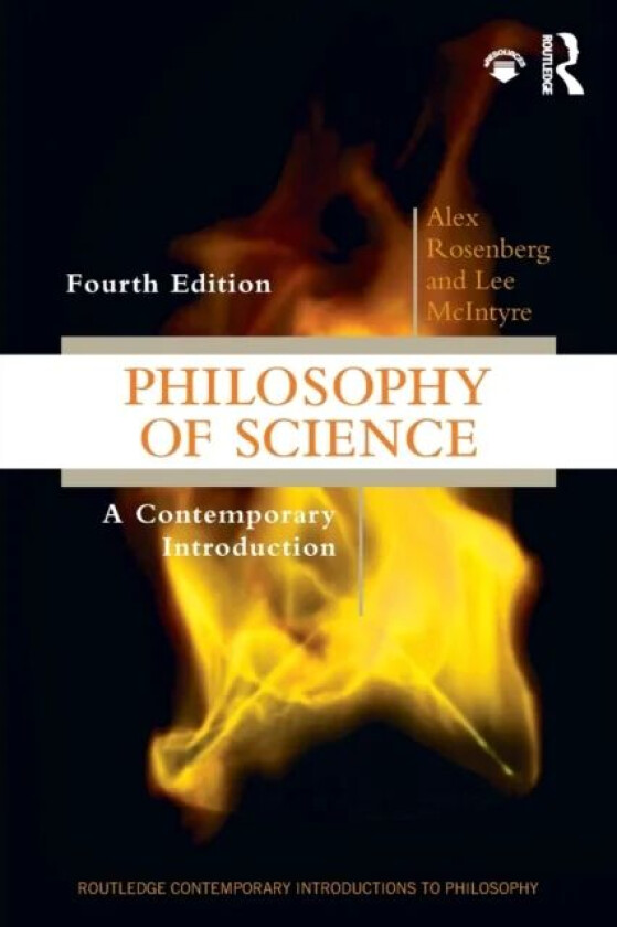 Philosophy of Science av Alex (Duke University) Rosenberg, Lee McIntyre