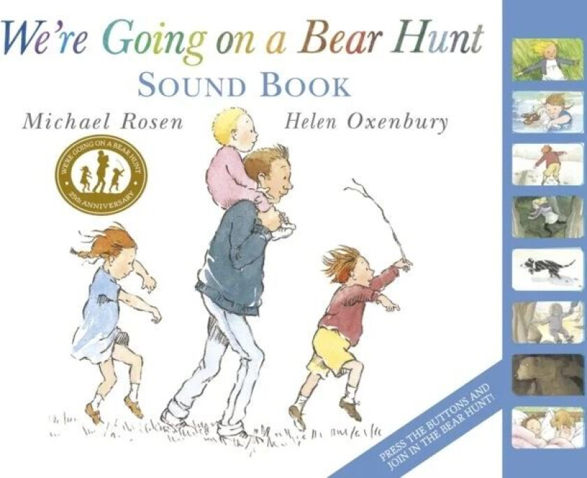 We're Going on a Bear Hunt av Michael Rosen