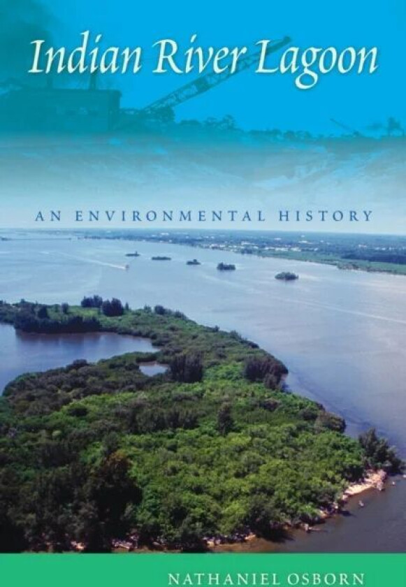 Indian River Lagoon av Nathaniel Osborn
