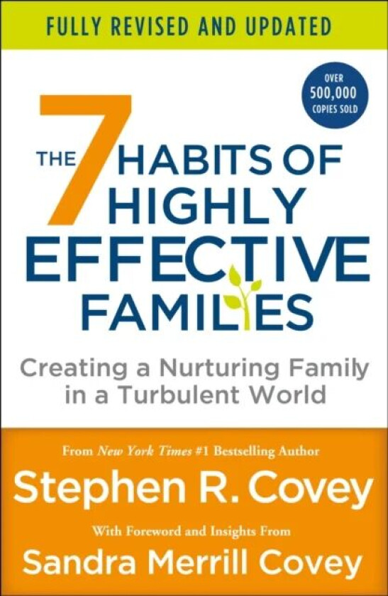 The 7 Habits of Highly Effective Families (Fully Revised and Updated) av Stephen R. Covey