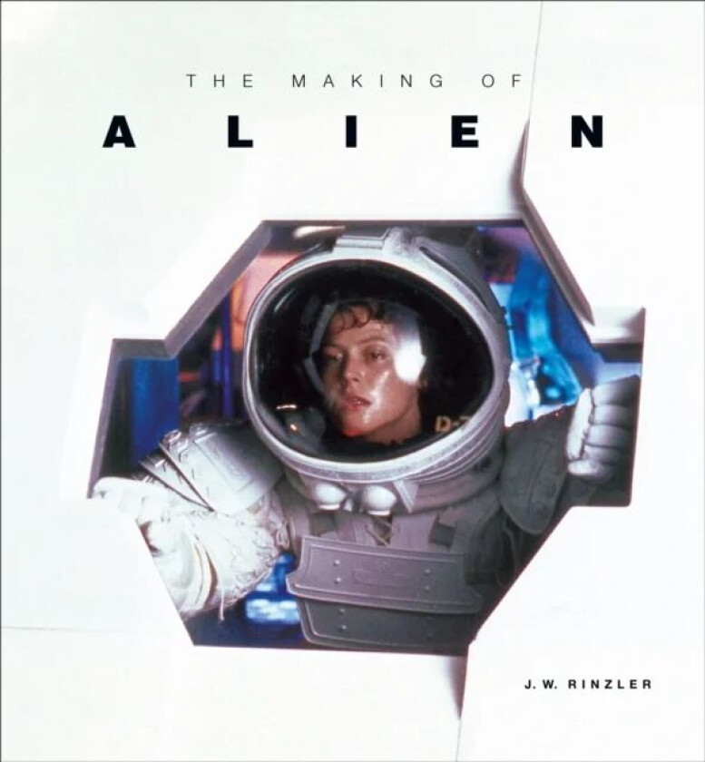 The Making of Alien av J. W. Rinzler