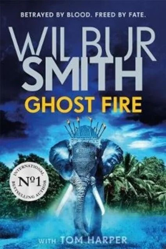 Ghost fire av Tom Harper, Wilbur Smith