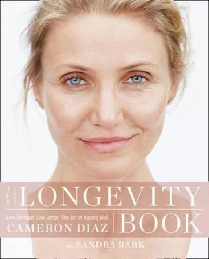 The Longevity Book av Cameron Diaz