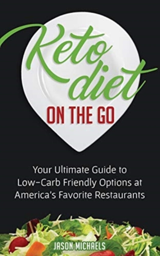 Keto Diet on the Go av Jason Michaels (Paperback)