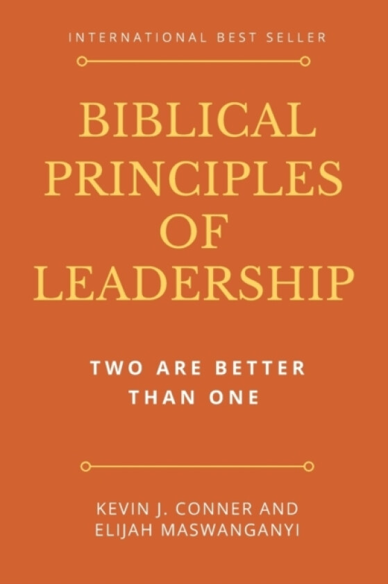 Biblical Principles of Leadership av Elijah Maswanganyi, Kevin J Conner (Paperback)