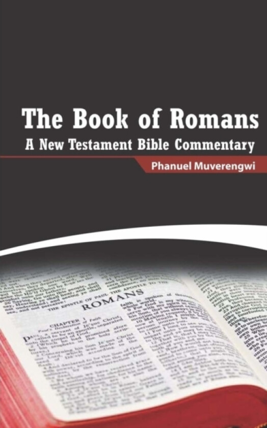 The Book of Romans av Phanuel Muverengwi (Paperback)