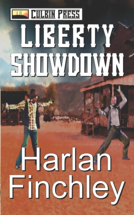 Liberty Showdown av Harlan Finchley (Paperback)