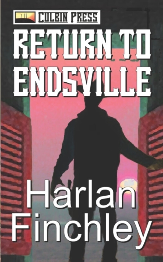 Return to Endsville av Harlan Finchley (Paperback)